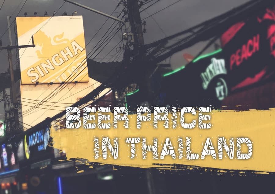 How much does a beer cost in Thailand