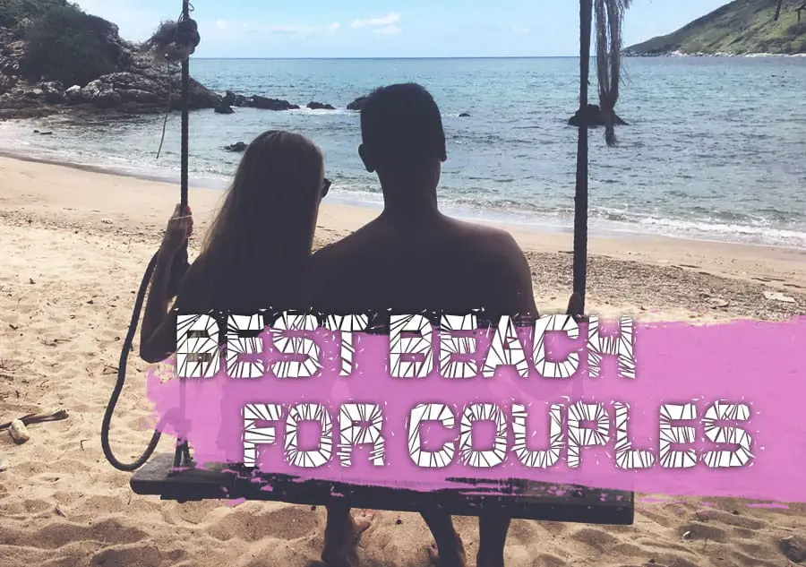 5 Best Beaches In Thailand For Couples