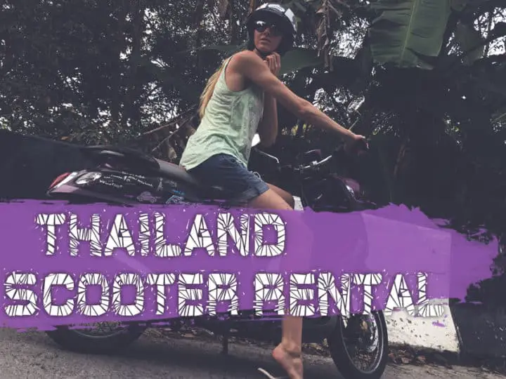 Do You Need A License To Rent A Scooter In Thailand
