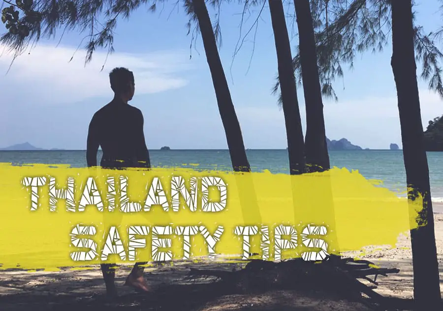 Thailand Safety Tips