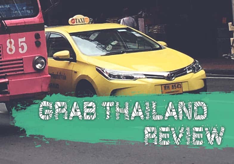 Grab Thailand Review